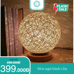 Đèn ngủ để bàn Quả cầu mây Độc đáo